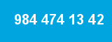 984 474 13 42